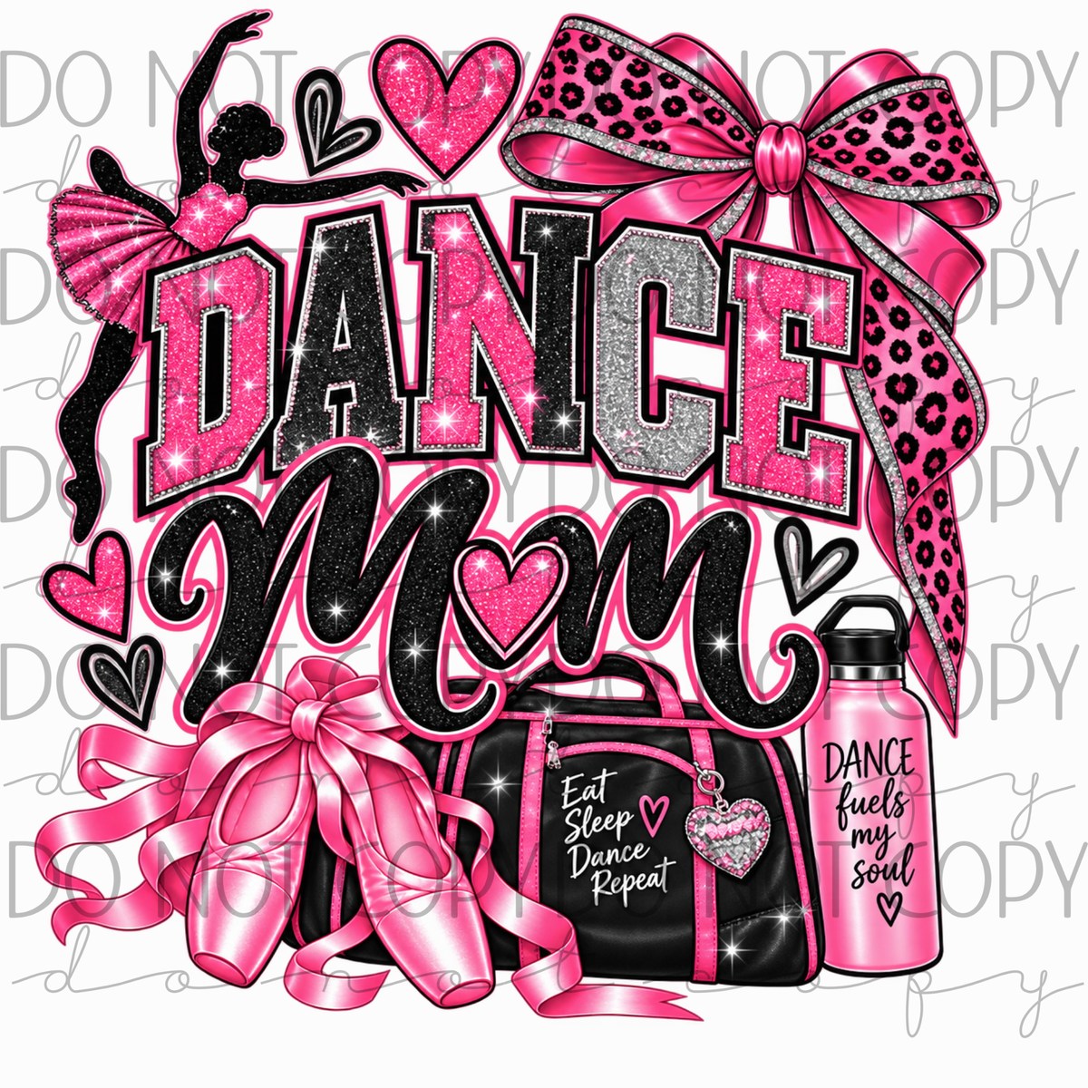 DTF TRANSFER|DANCE MOM|603