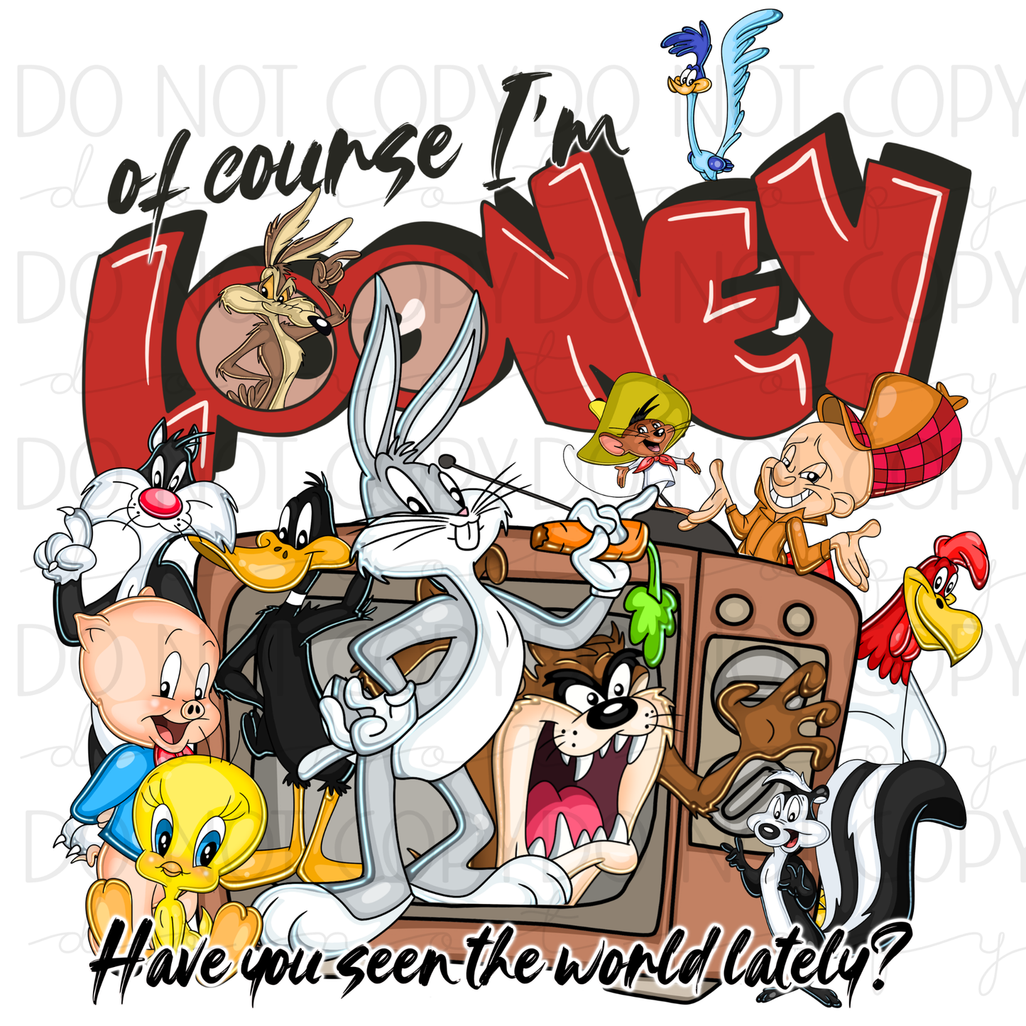 DTF TRANSFER|LOONEY|474