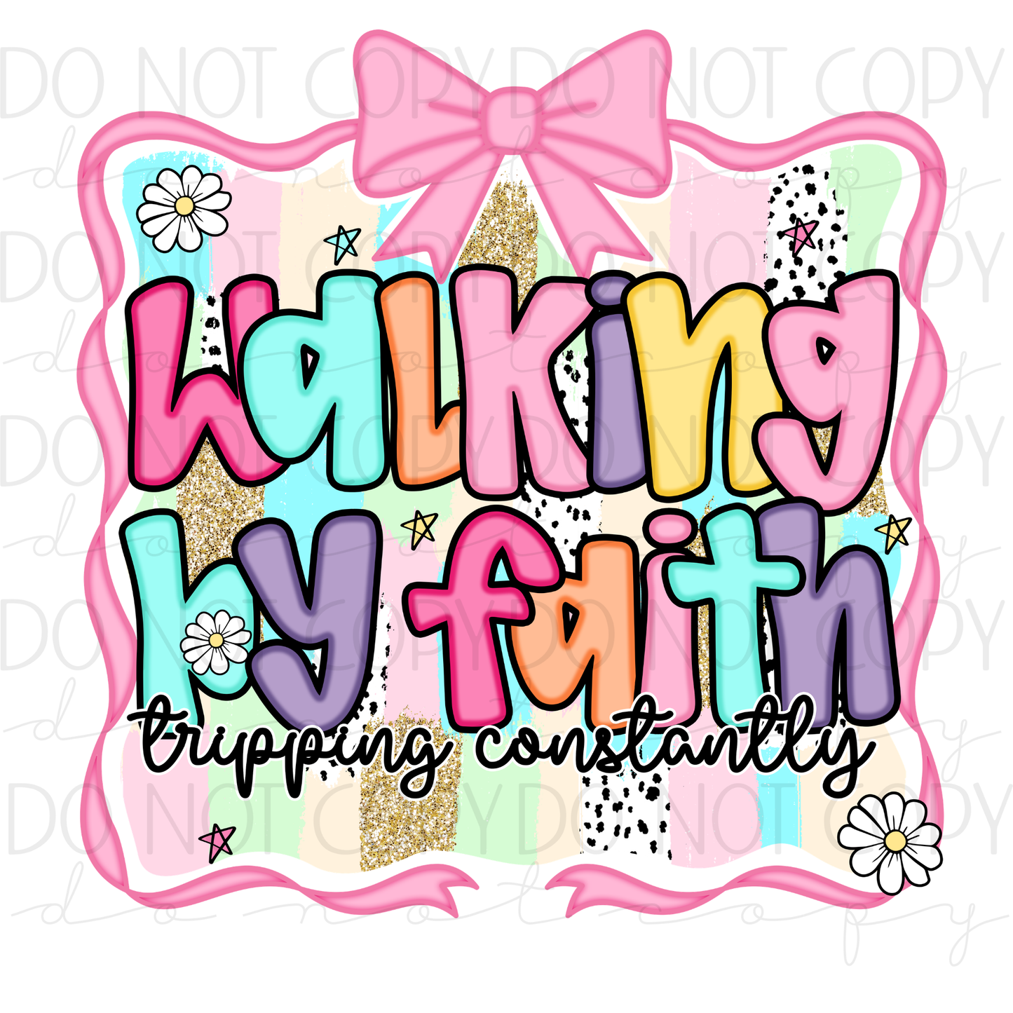 DTF TRANSFER|WALKING BT FAITH|514
