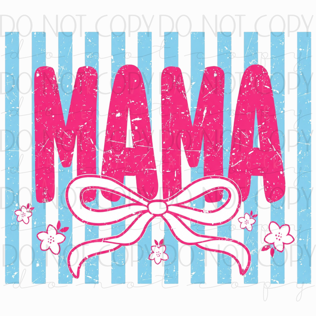 DTF TRANSFER|MAMA|551