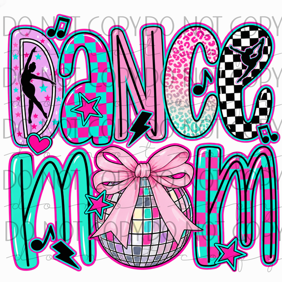 DTF TRANSFER|DANCE MOM|600