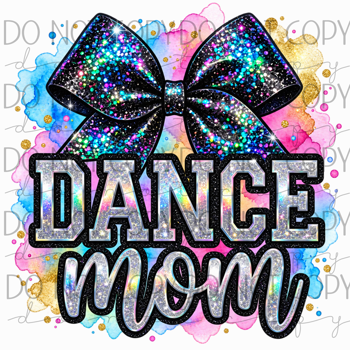 DTF TRANSFER|DANCE MOM|602