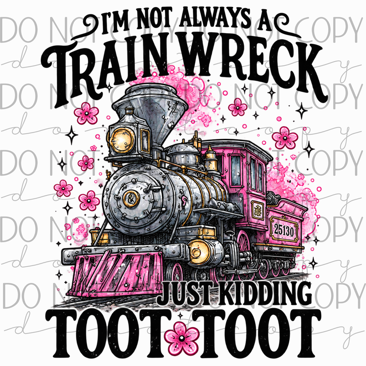 DTF TRANSFER|TRAIN WRECK|616