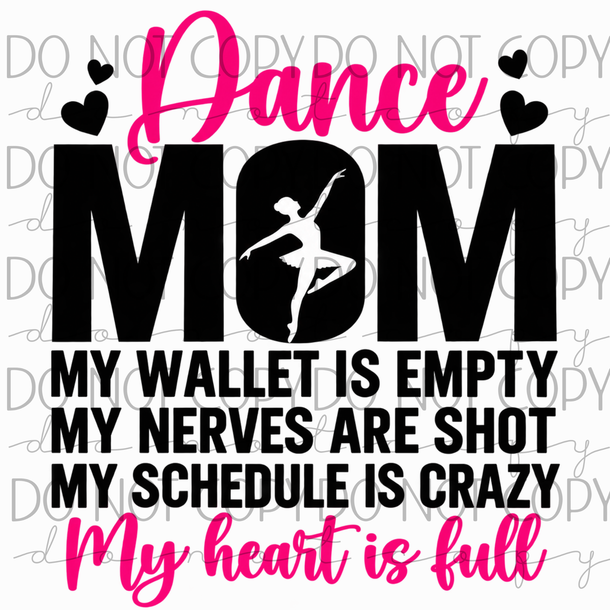 DTF TRANSFER|DANCE MOM|623