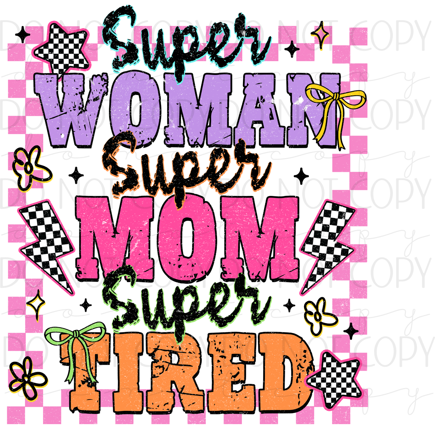 DTF TRANSFER|SUPER MOM|488