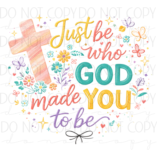 DTF TRANSFER|GOD MADE YOU|508