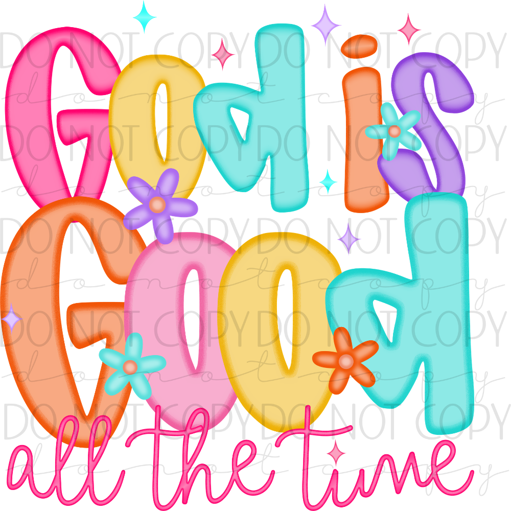 DTF TRANSFER|GOD IS GOOD|264