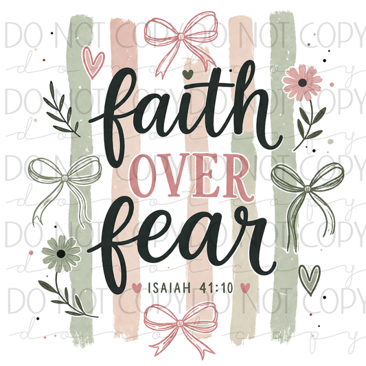 DTF TRANSFER|FAITH OVER FEAR|348