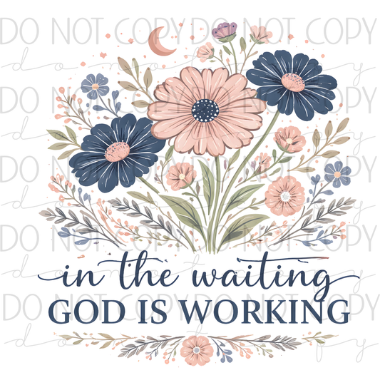 DTF TRANSFER|GOD IS WORKING|350