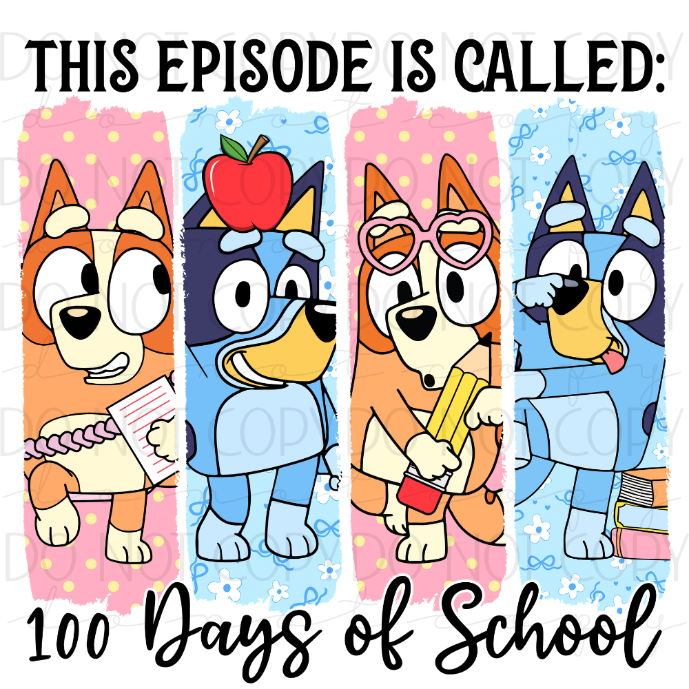 DTF TRANSFER|BLUE 100 DAYS|312