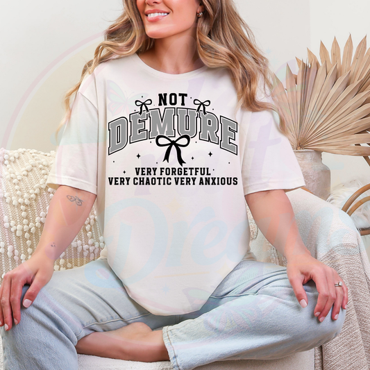 DEMURE DTF TRANFERS|READY TO PRESS 1004