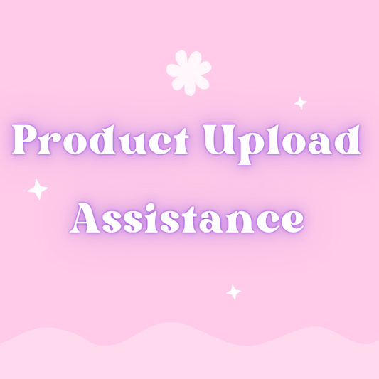 Product Upload Assistance